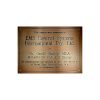 Bronze Finish Brass Plaque with Black Text